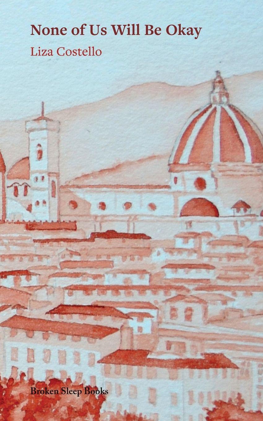 Vorderes Coverbild None of Us Will Be Okay