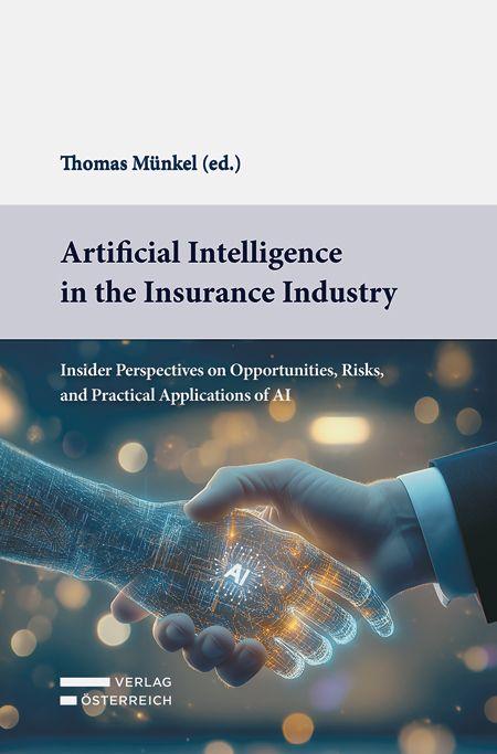 Vorderes Coverbild Artificial Intelligence in the Insurance Industry