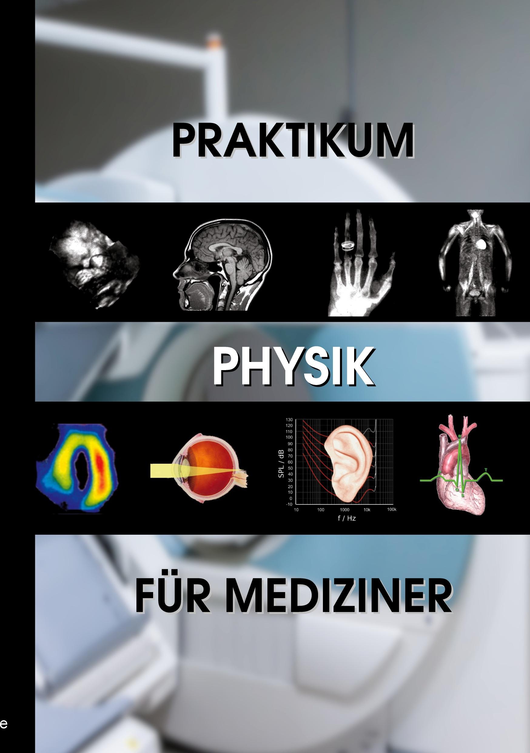 Vorderes Coverbild Praktikum Physik für Mediziner