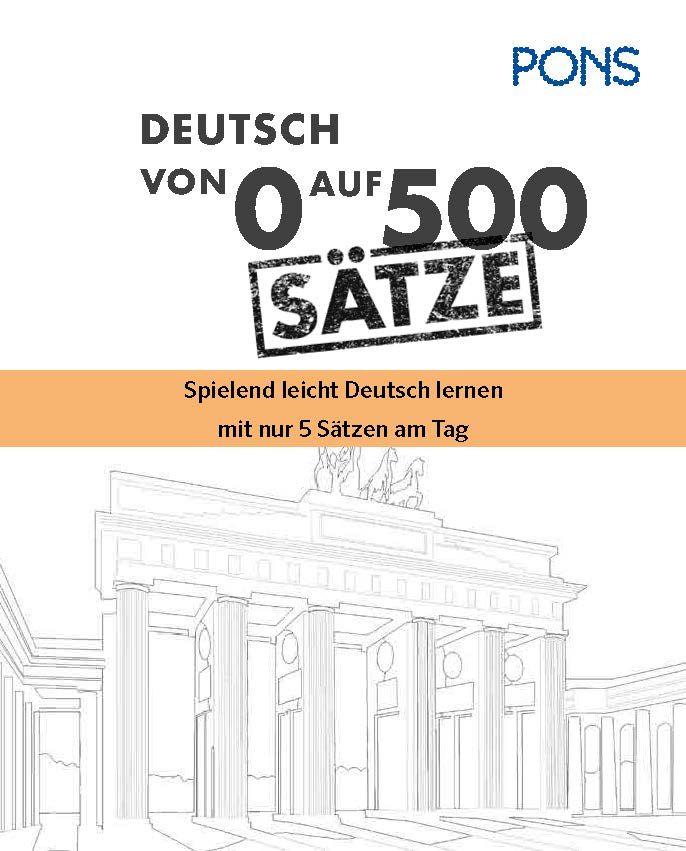 Beispielinhalt (Bild) PONS Von 0 auf 500 Sätze Deutsch