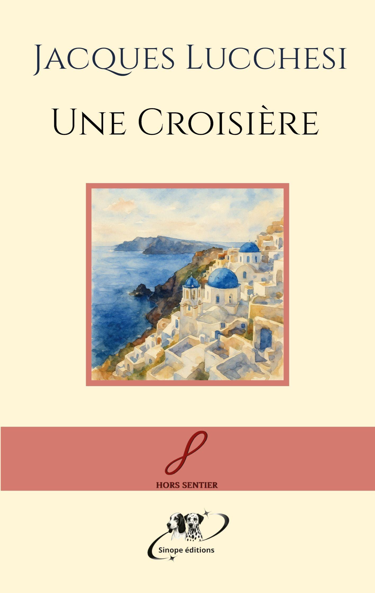 Vorderes Coverbild Une Croisière