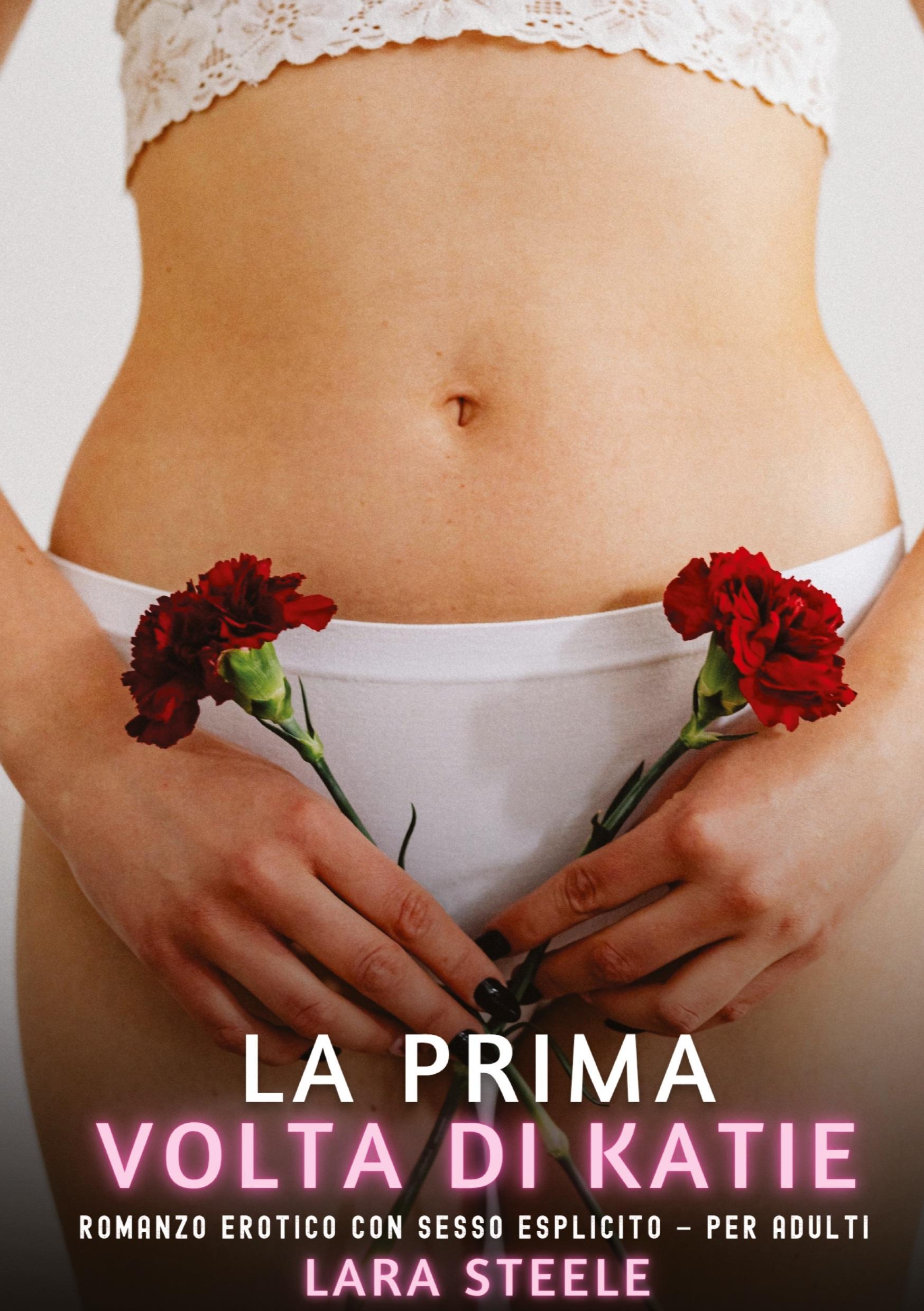 Vorderes Coverbild La Prima Volta di Katie