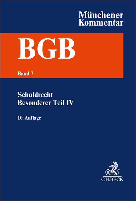 Vorderes Coverbild Münchener Kommentar zum Bürgerlichen Gesetzbuch  Bd. 7: Schuldrecht -Besonderer Teil IV §§ 705-853, Partnerschaftsgesellschaftsgesetz, Produkthaftungsgesetz. §§ 705-853. PartGG, ProdHaftG