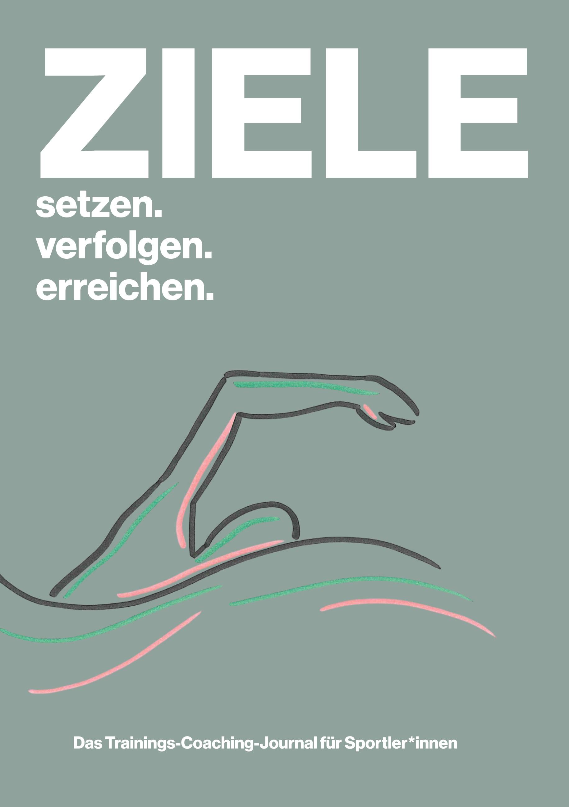 Vorderes Coverbild ZIELE setzen. verfolgen. erreichen.