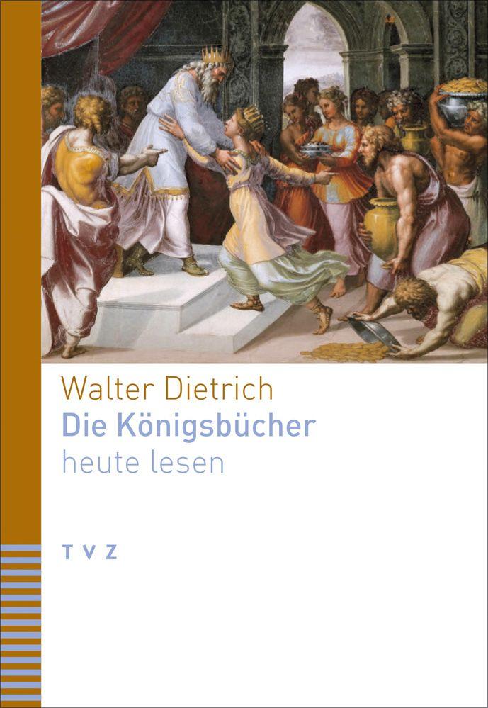 Vorderes Coverbild Die Königsbücher heute lesen