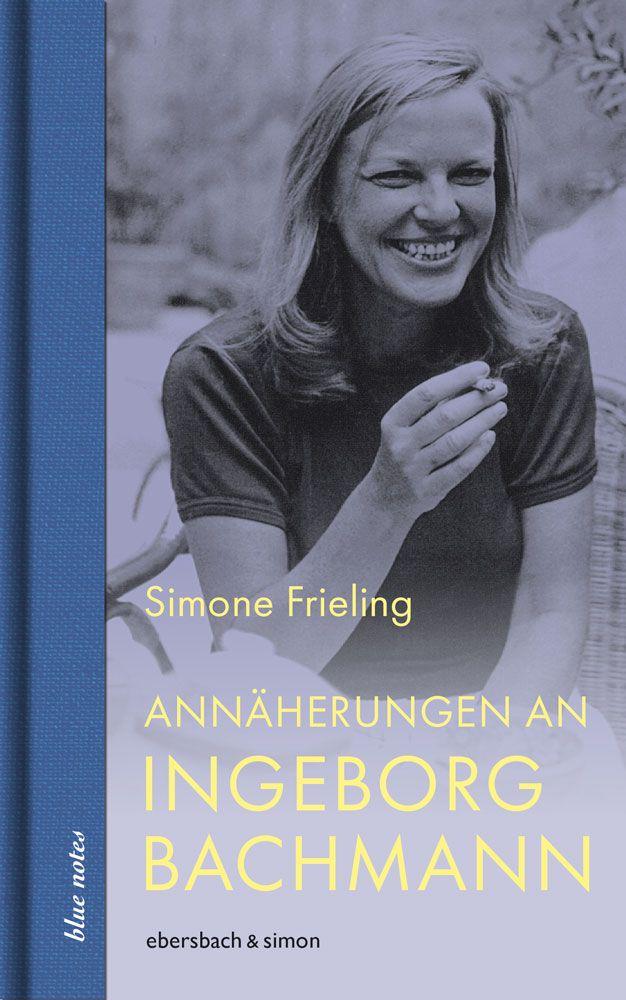 Vorderes Coverbild Annäherungen an Ingeborg Bachmann