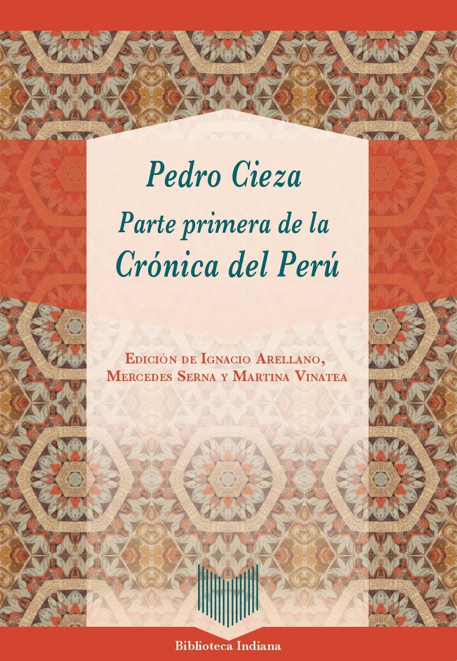 Vorderes Coverbild Parte primera de la Crónica del Perú / Pedro Cieza