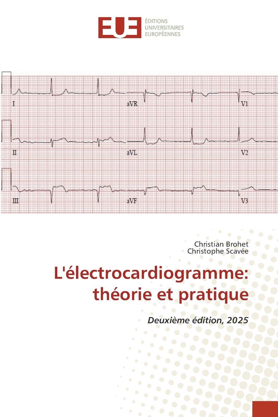 Vorderes Coverbild L'électrocardiogramme: théorie et pratique