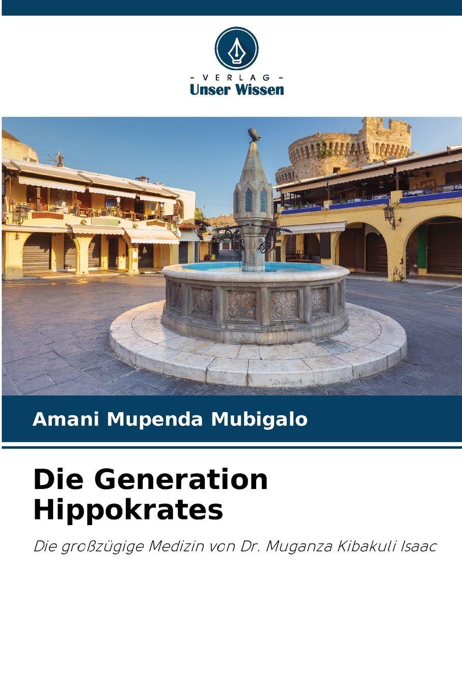 Vorderes Coverbild Die Generation Hippokrates