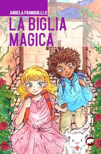 Vorderes Coverbild La biglia magica