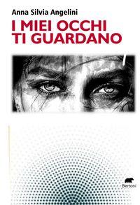 Vorderes Coverbild I miei occhi ti guardano