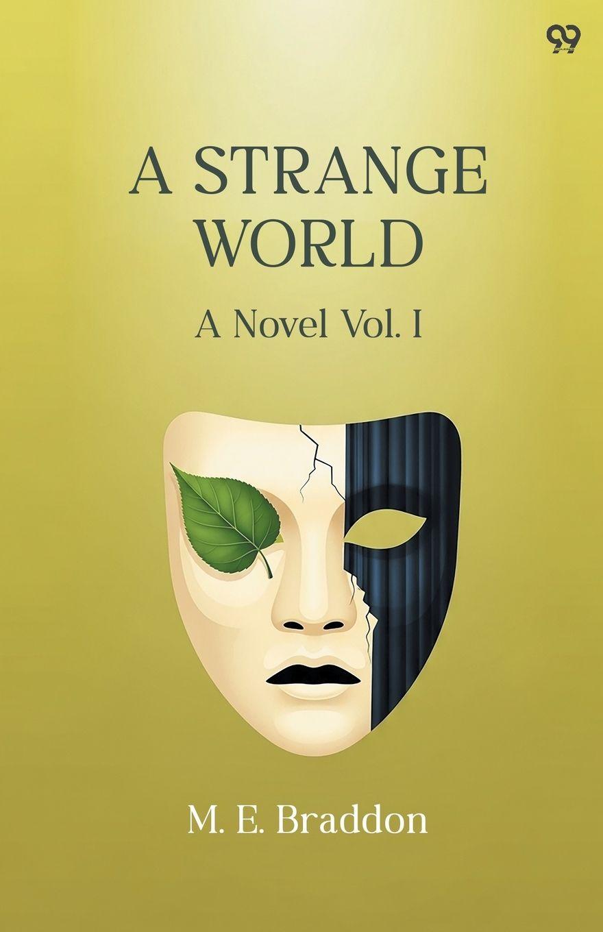 Vorderes Coverbild A Strange World A Novel Vol. I