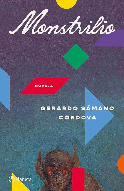 Vorderes Coverbild Monstrilio: Novela / A Novel