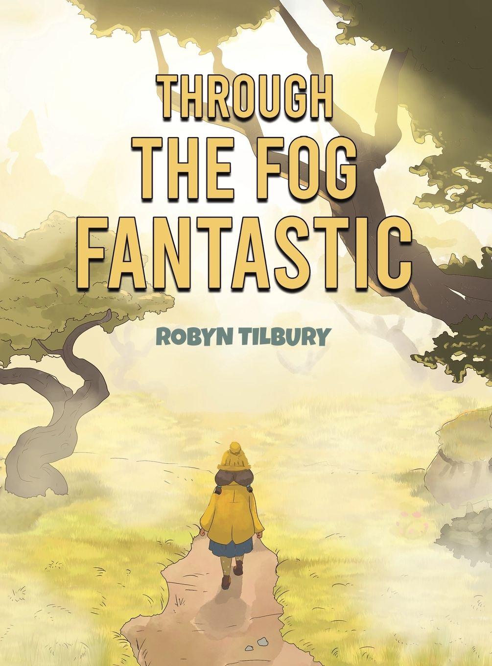 Vorderes Coverbild Through The Fog Fantastic