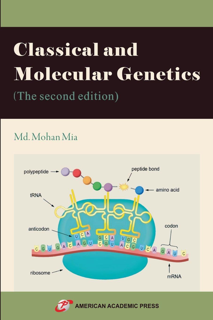 Vorderes Coverbild Classical and Molecular Genetics (The second edition)