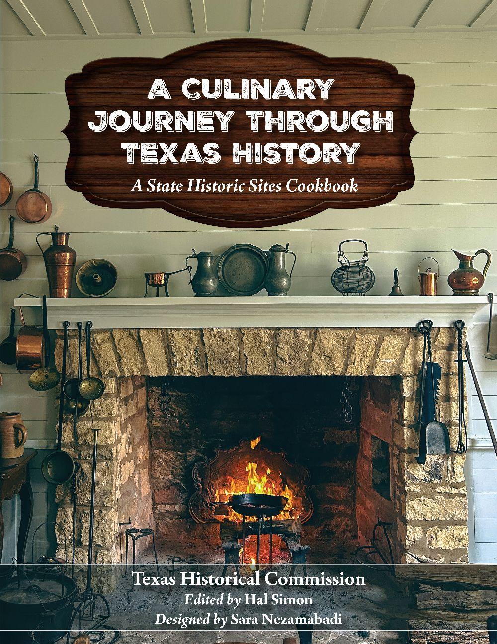 Vorderes Coverbild A Culinary Journey Through Texas History
