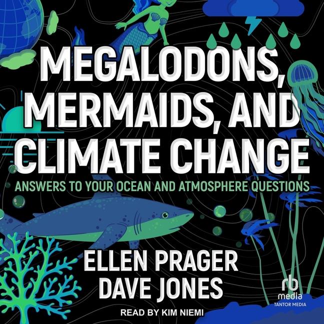 Vorderes Coverbild Megalodons, Mermaids, and Climate Change
