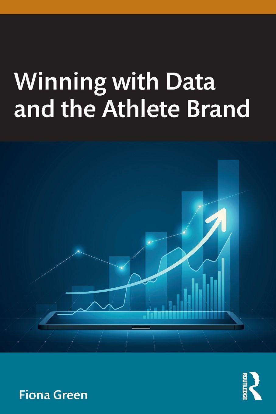 Vorderes Coverbild Winning with Data and the Athlete Brand