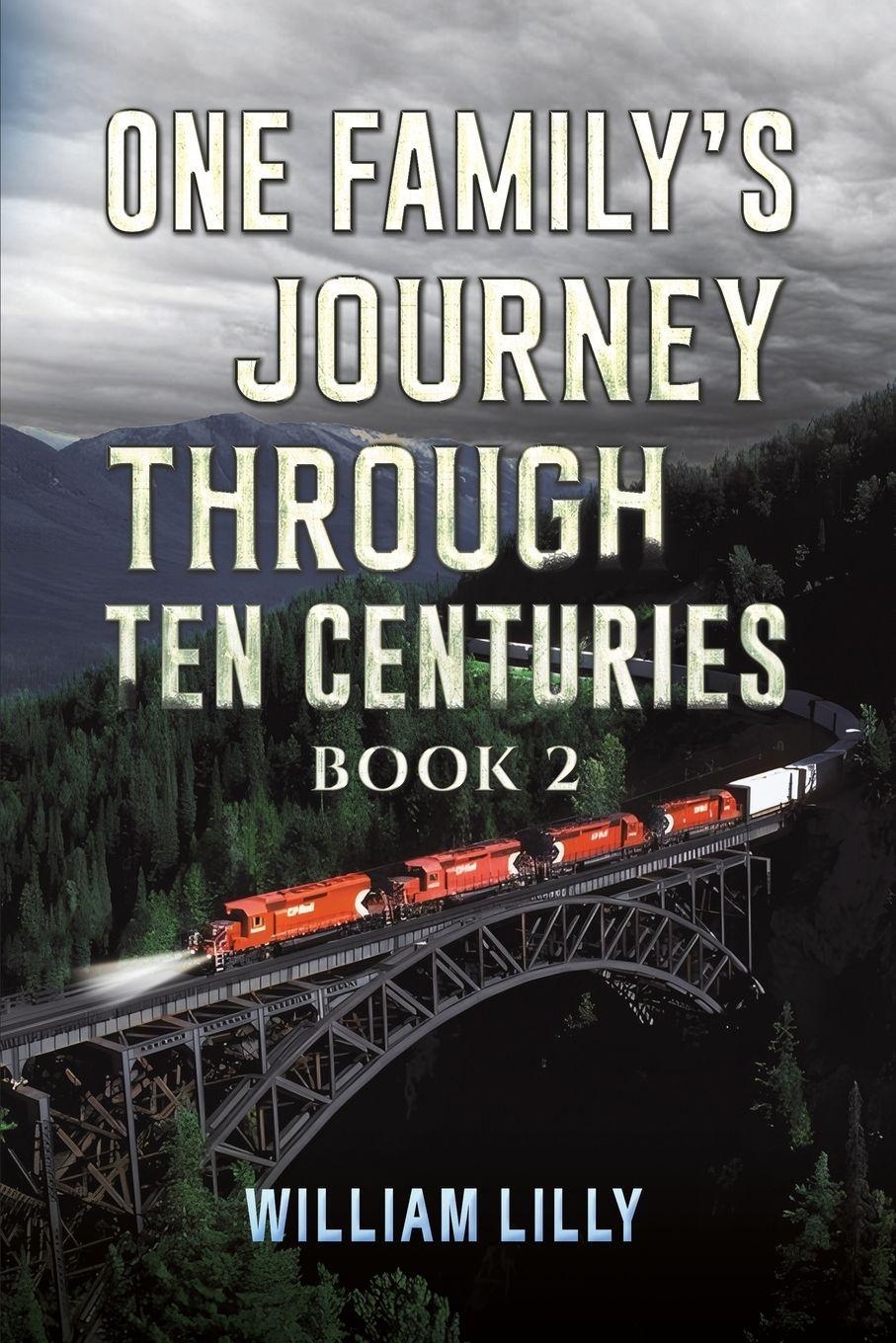 Vorderes Coverbild One Family's Journey Through Ten Centuries - Book 2