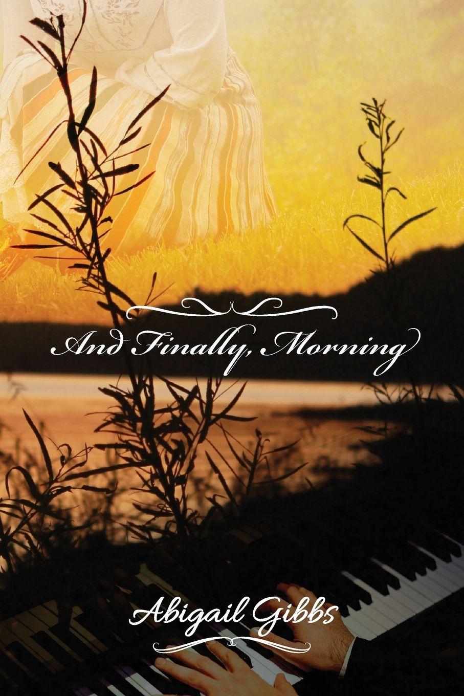 Vorderes Coverbild And Finally, Morning