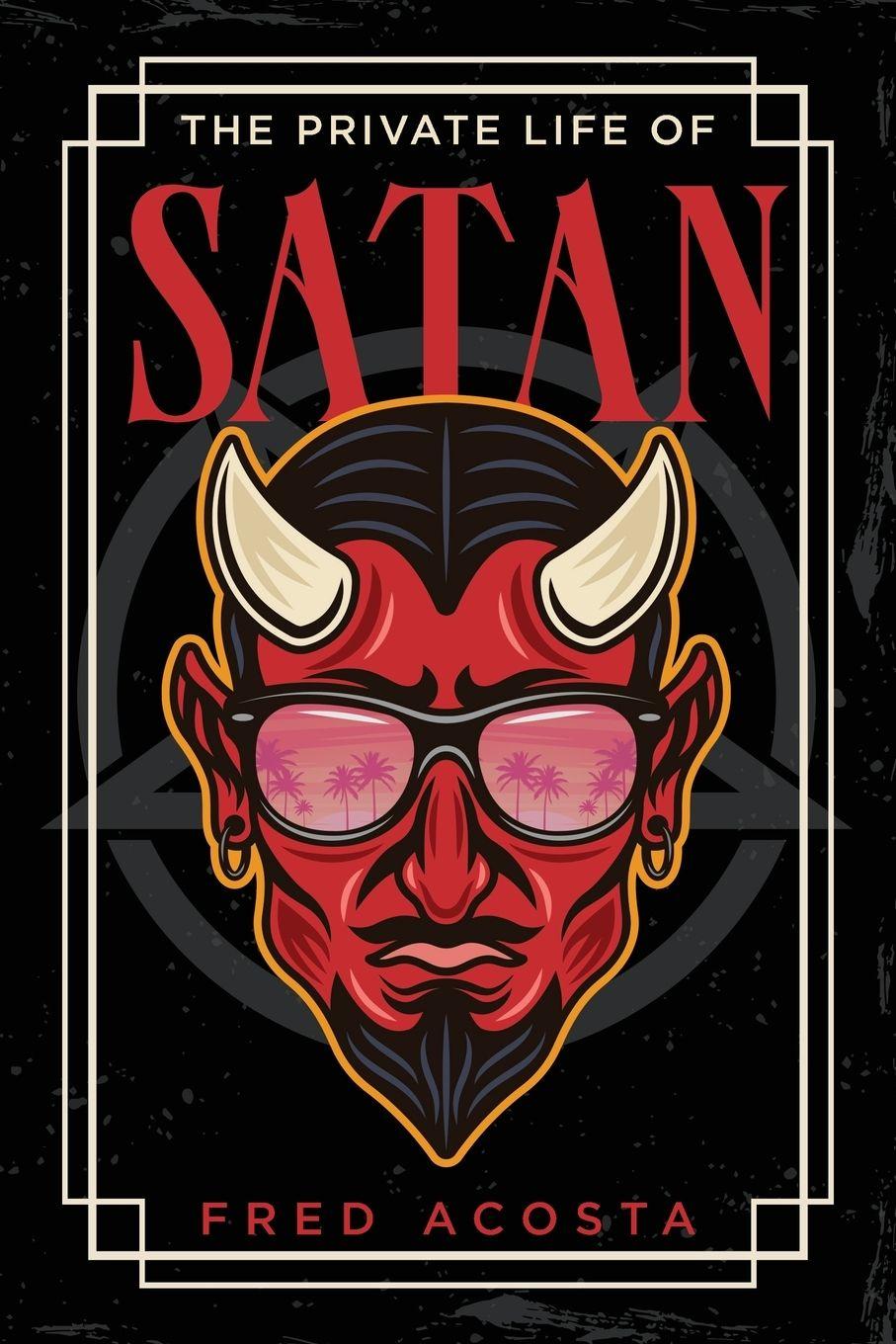 Vorderes Coverbild The Private Life of Satan