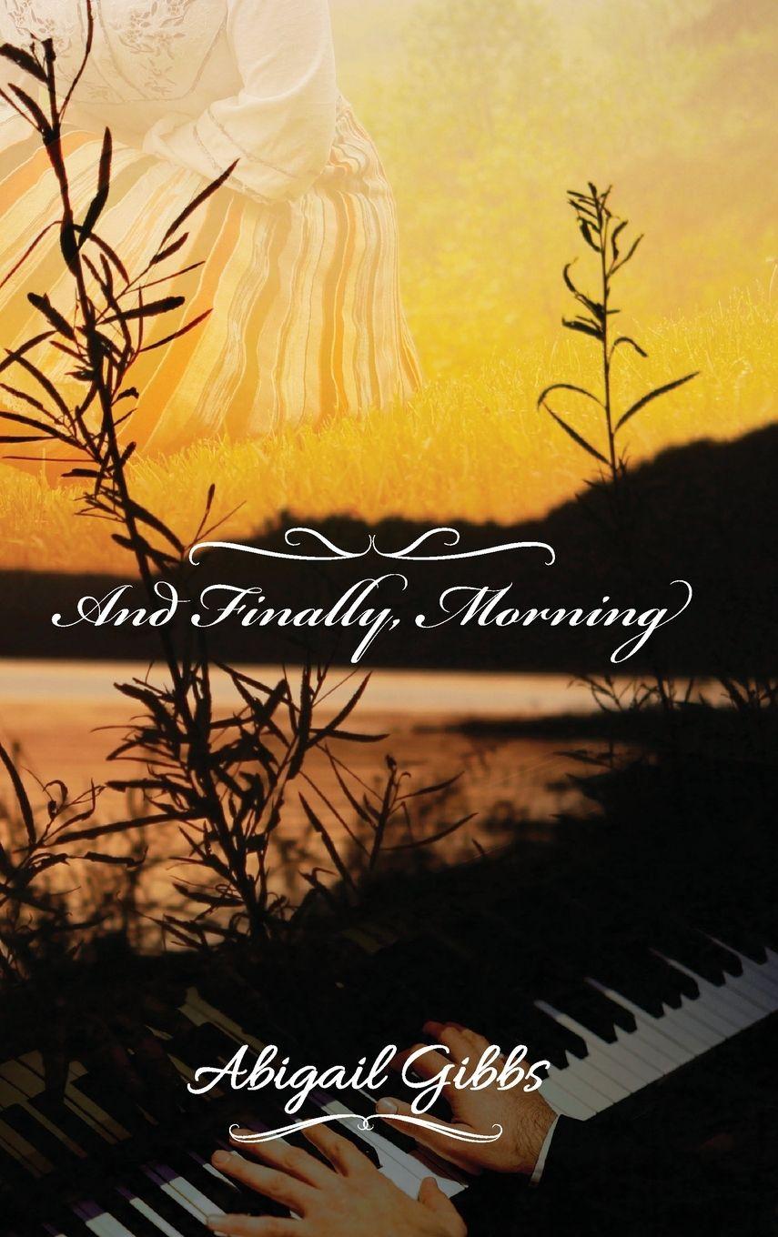 Vorderes Coverbild And Finally, Morning