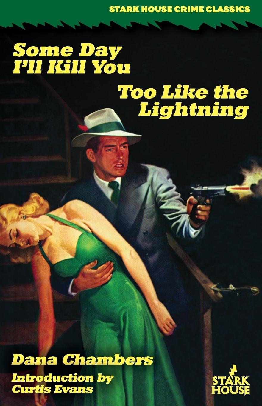 Vorderes Coverbild Some Day I'll Kill You / Too Like the Lightning