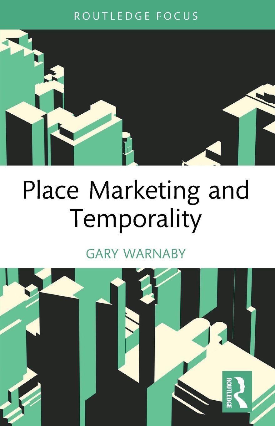 Vorderes Coverbild Place Marketing and Temporality