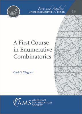 Vorderes Coverbild A First Course in Enumerative Combinatorics