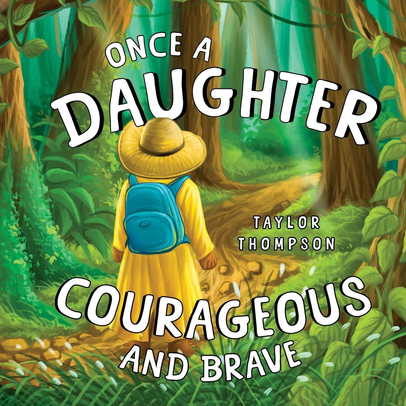 Vorderes Coverbild Once a Daughter Courageous and Brave