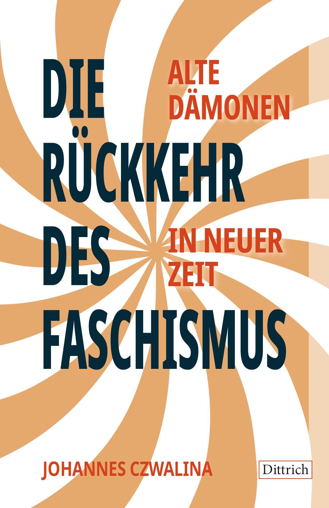 Vorderes Coverbild Die Rückkehr des Faschismus