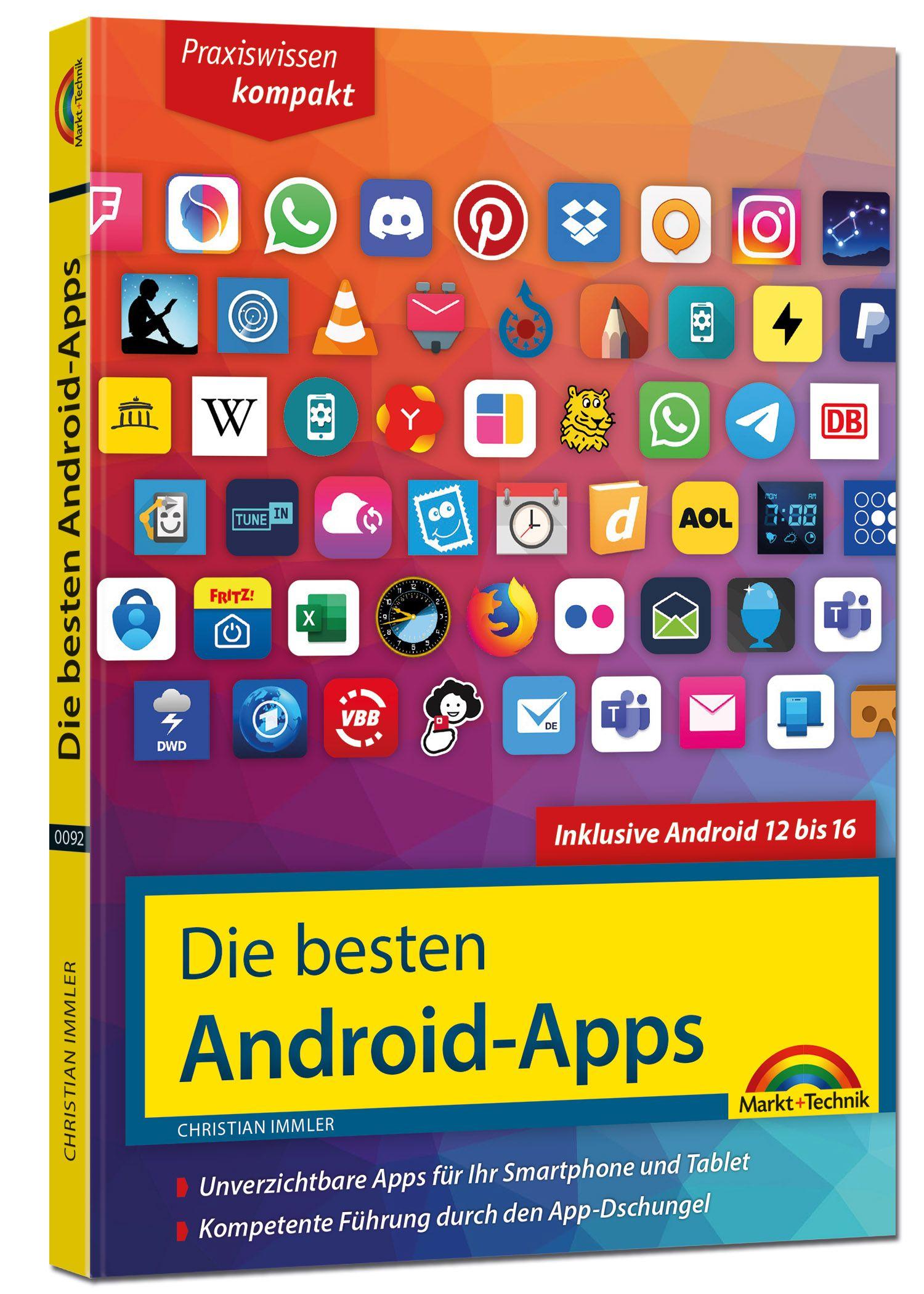 Vorderes Coverbild Die besten Android-Apps: Für dein Smartphone und Tablet - aktuell zu Android 12, 13, 14, 15 und 16