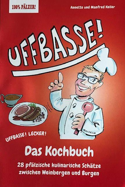 Vorderes Coverbild UFFBASSE! Das Kochbuch