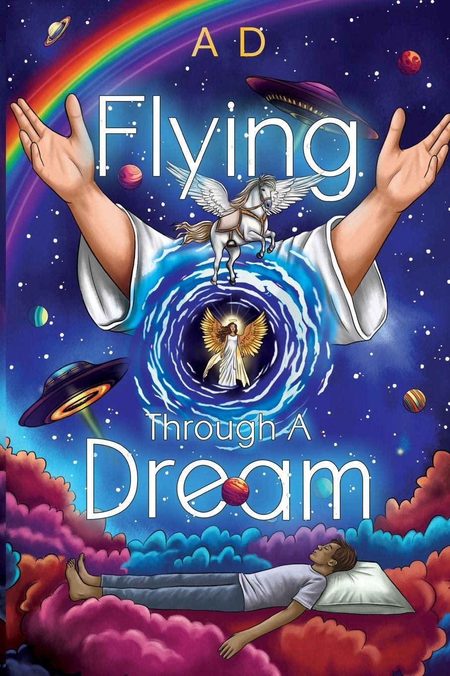 Vorderes Coverbild Flying Through a Dream