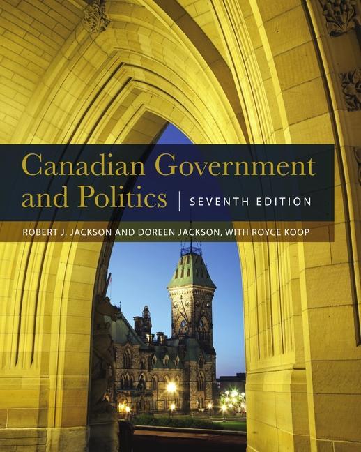 Vorderes Coverbild Canadian Government and Politics - Seventh Edition