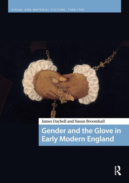 Vorderes Coverbild Gender and the Glove in Early Modern England