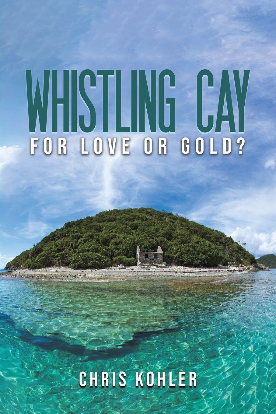 Vorderes Coverbild Whistling Cay