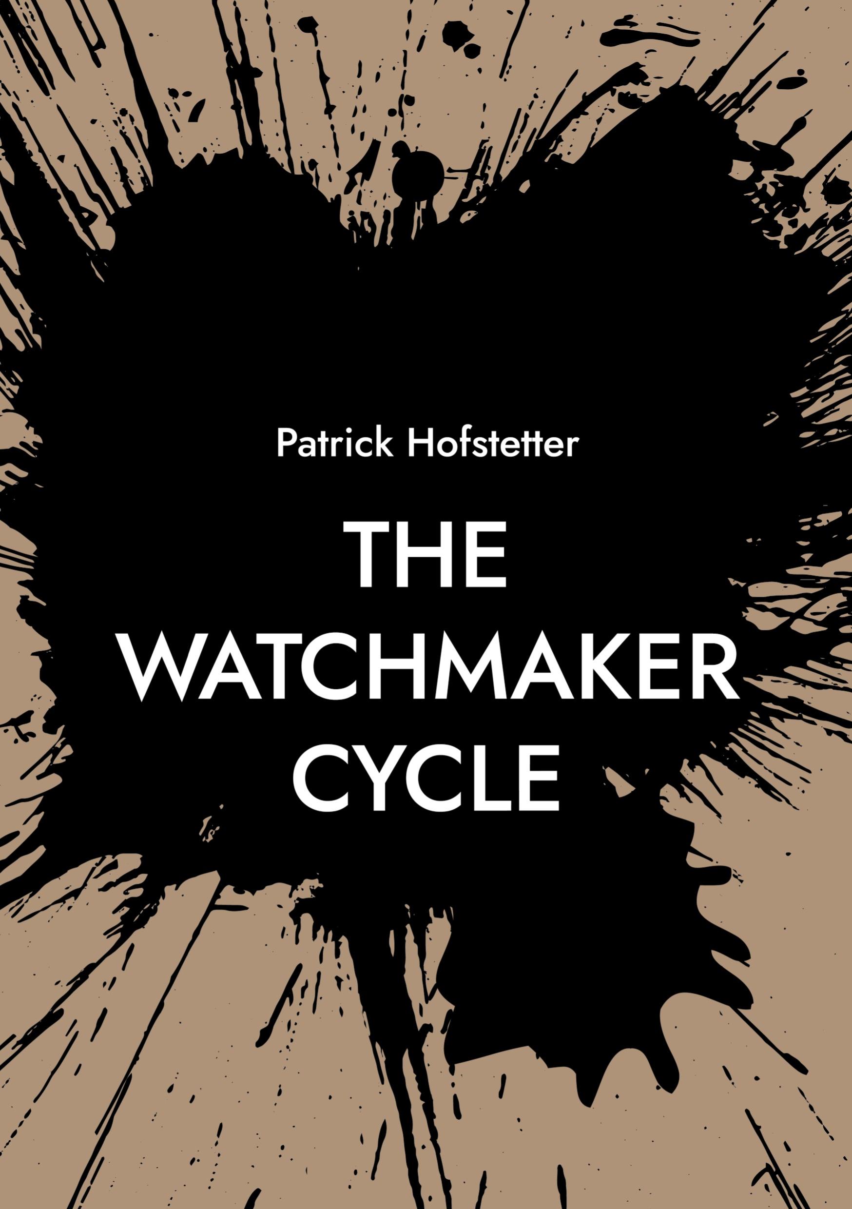Vorderes Coverbild The Watchmaker Cycle