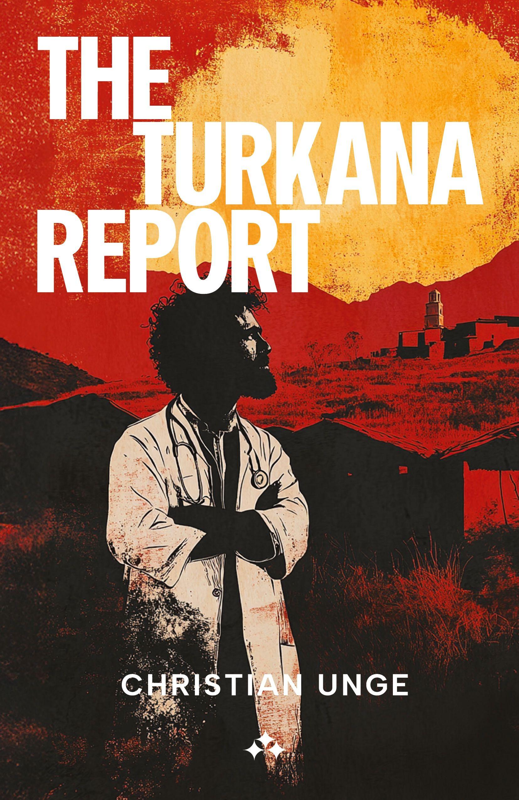 Vorderes Coverbild The Turkana Report