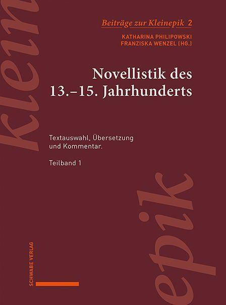Vorderes Coverbild Novellistik des 13.-15. Jahrhunderts. Teilband 1