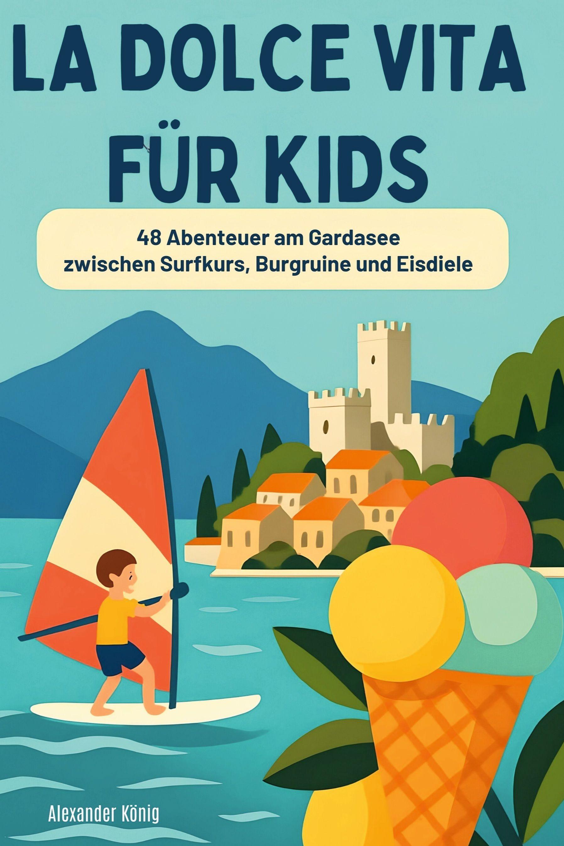 Vorderes Coverbild La Dolce Vita für Kids