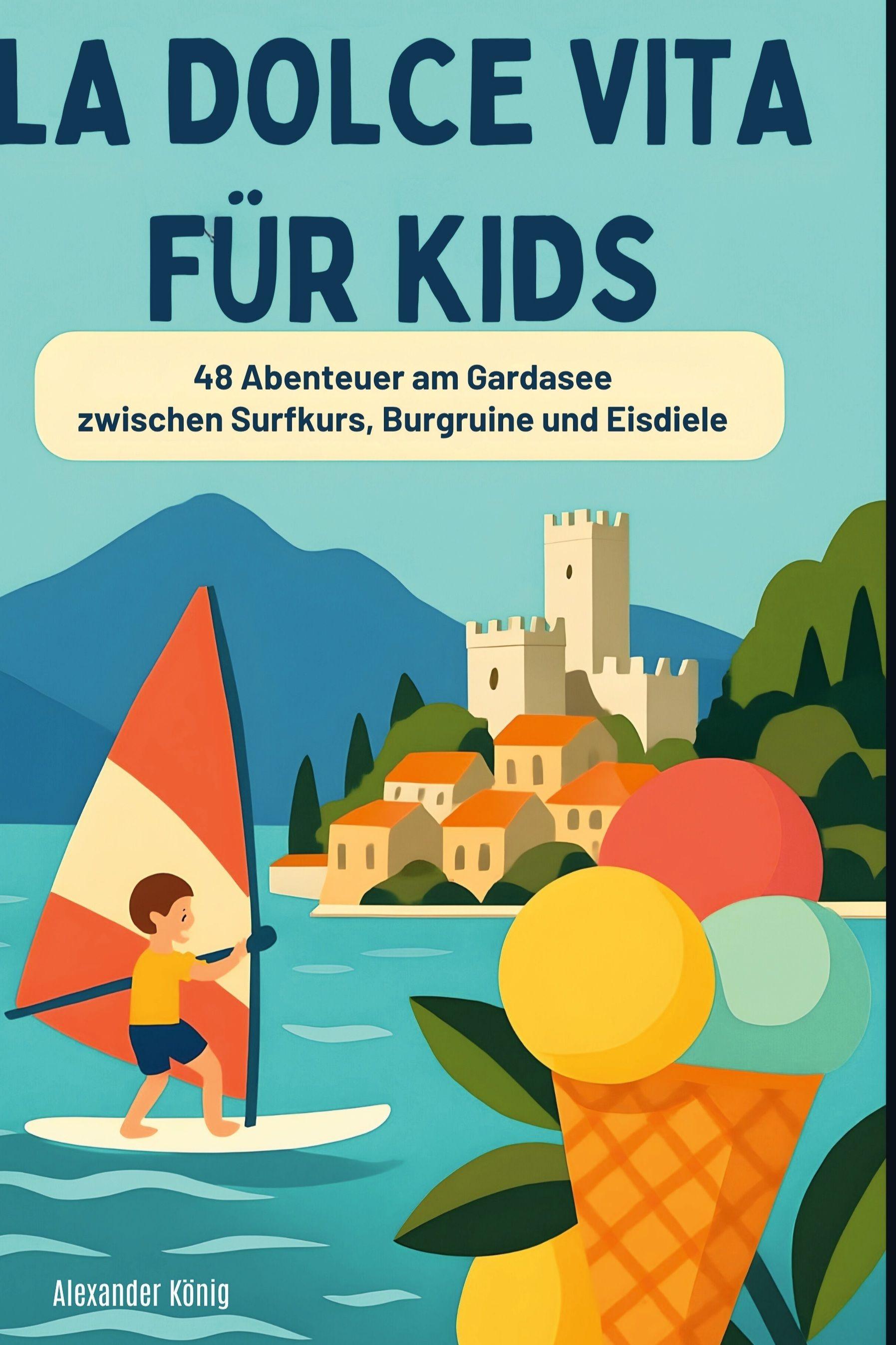 Vorderes Coverbild La Dolce Vita für Kids