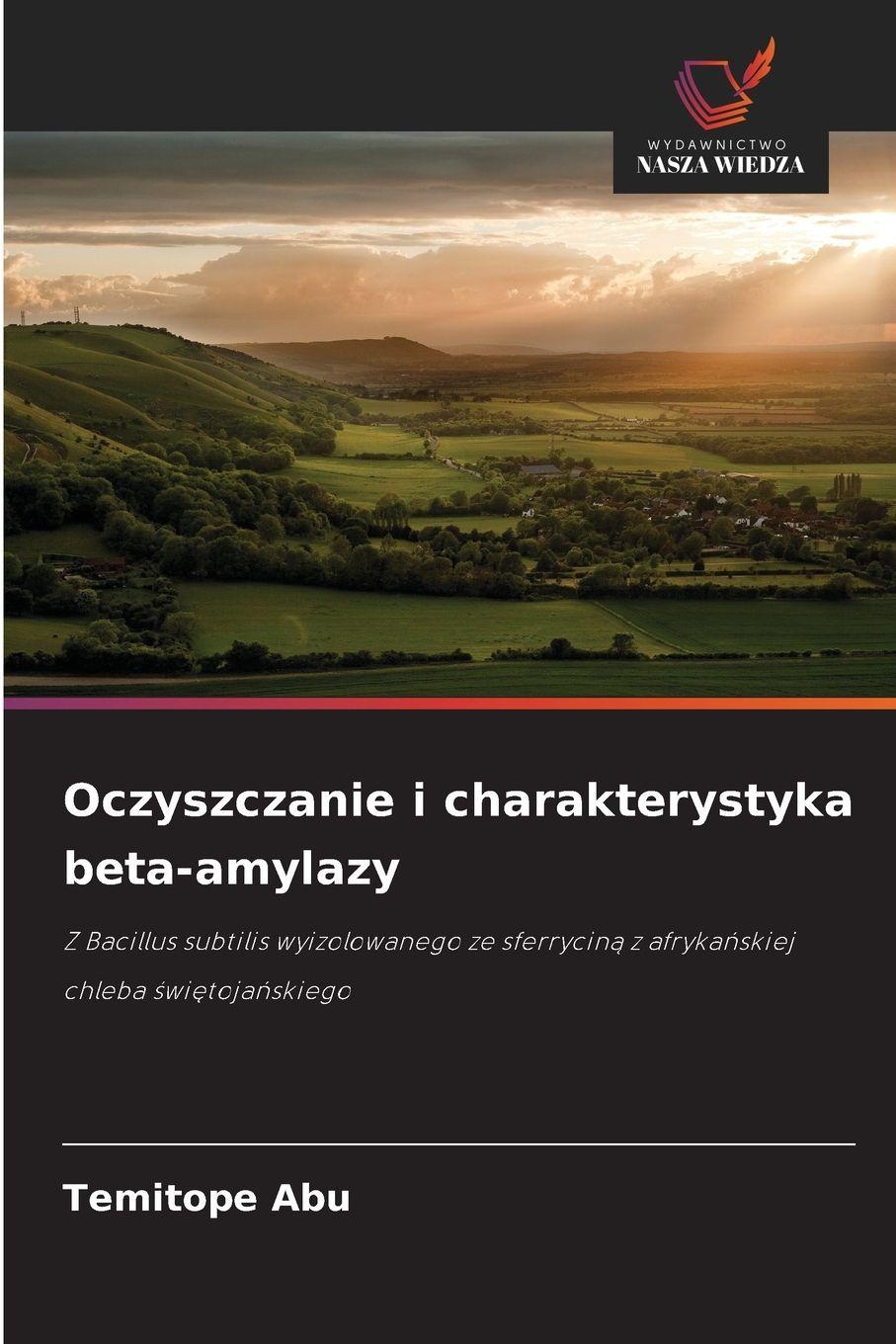 Vorderes Coverbild Oczyszczanie i charakterystyka beta-amylazy