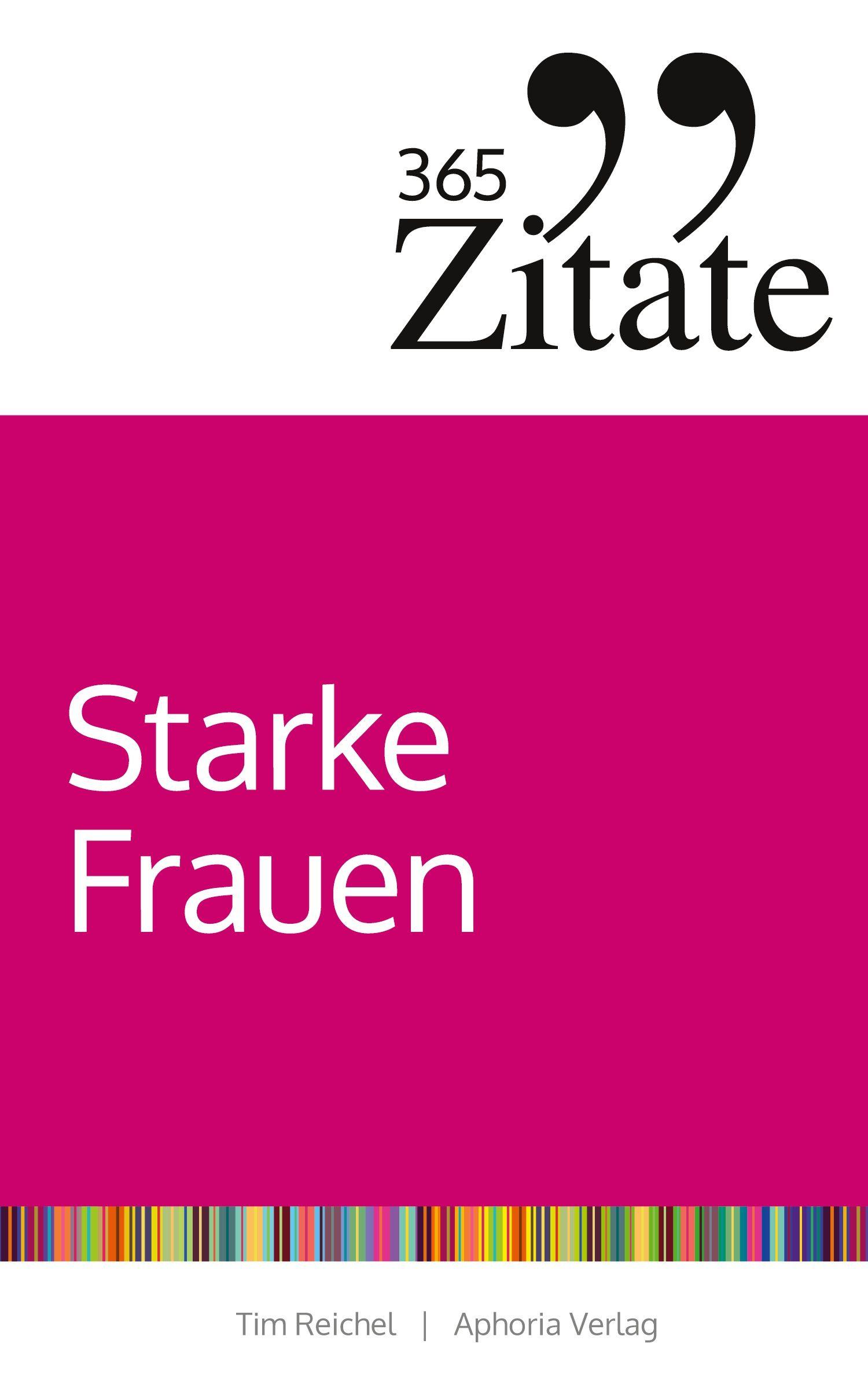 Vorderes Coverbild 365 Zitate für starke Frauen