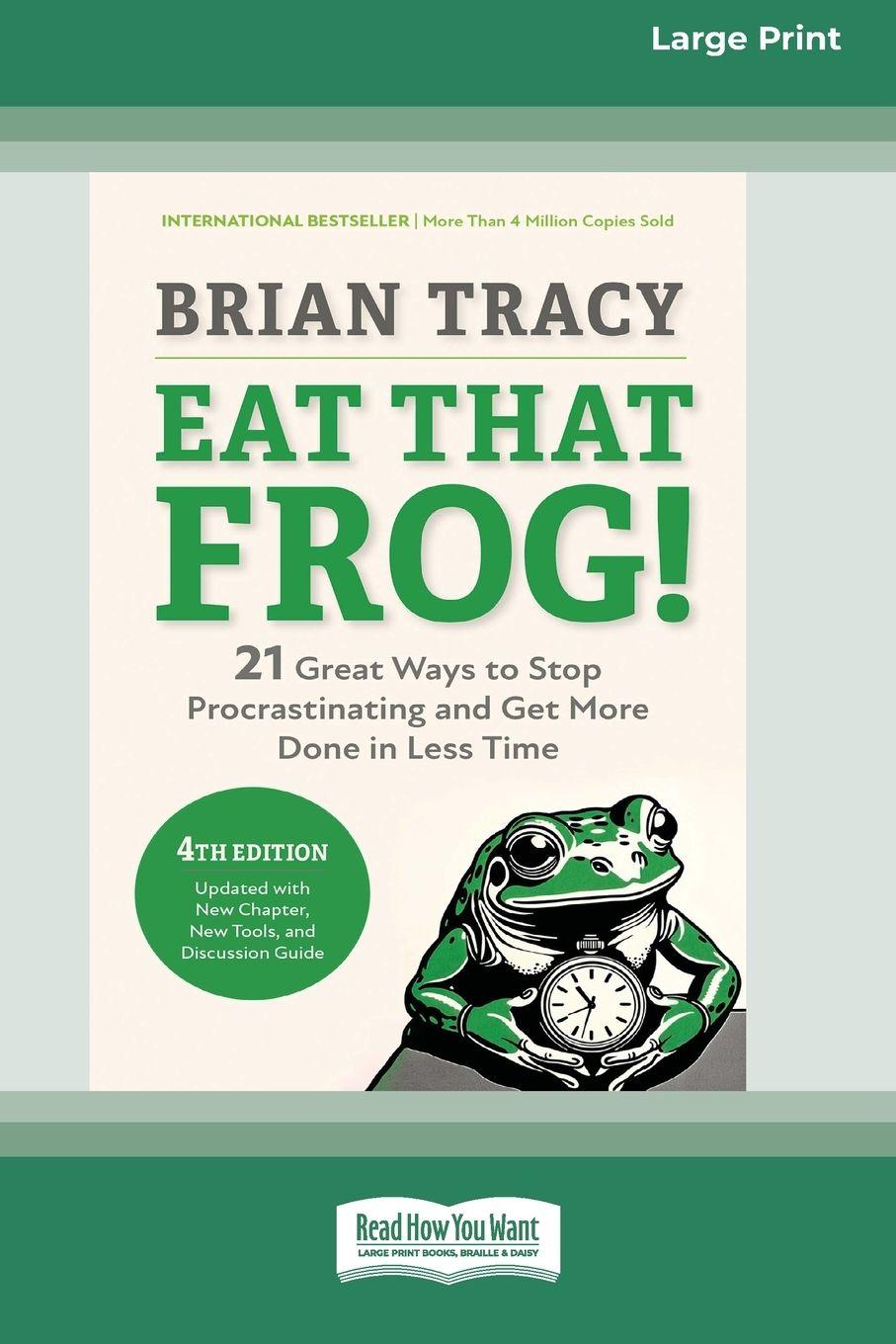 Vorderes Coverbild Eat That Frog!, Fourth Edition