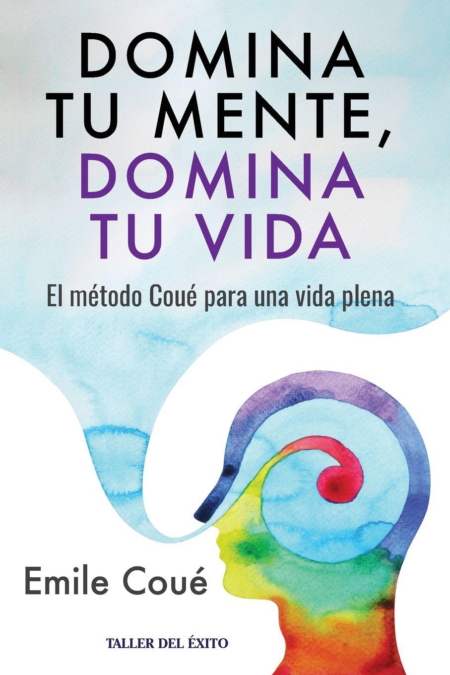 Vorderes Coverbild Domina tu mente, domina tu vida