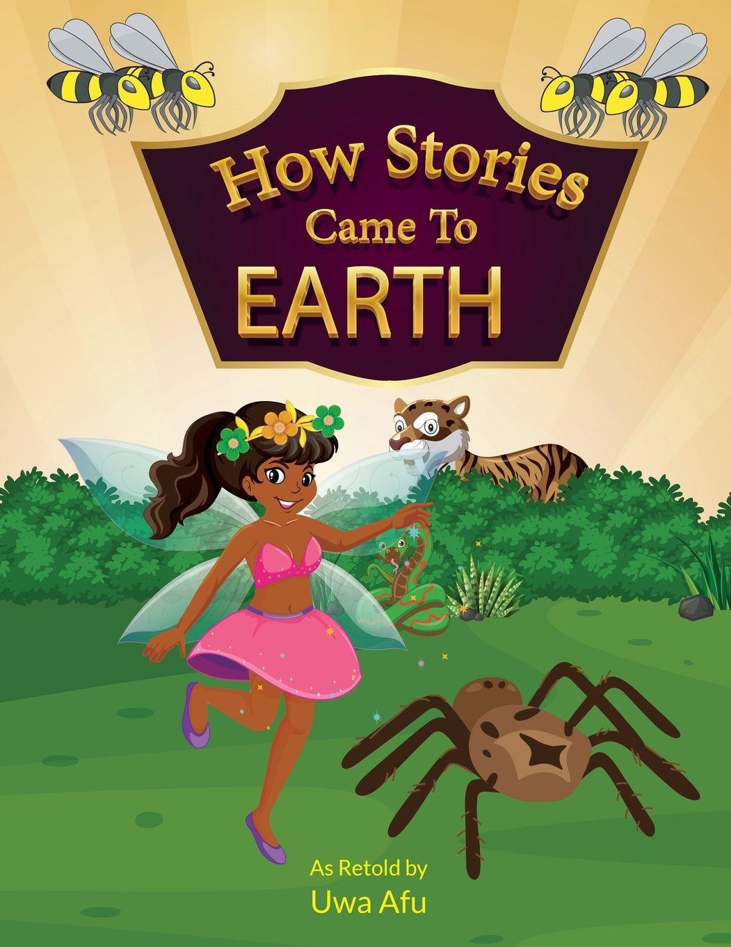 Vorderes Coverbild ANANSI HOW STORIES CAME TO EARTH