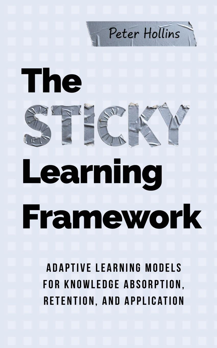 Vorderes Coverbild The Sticky Learning Framework