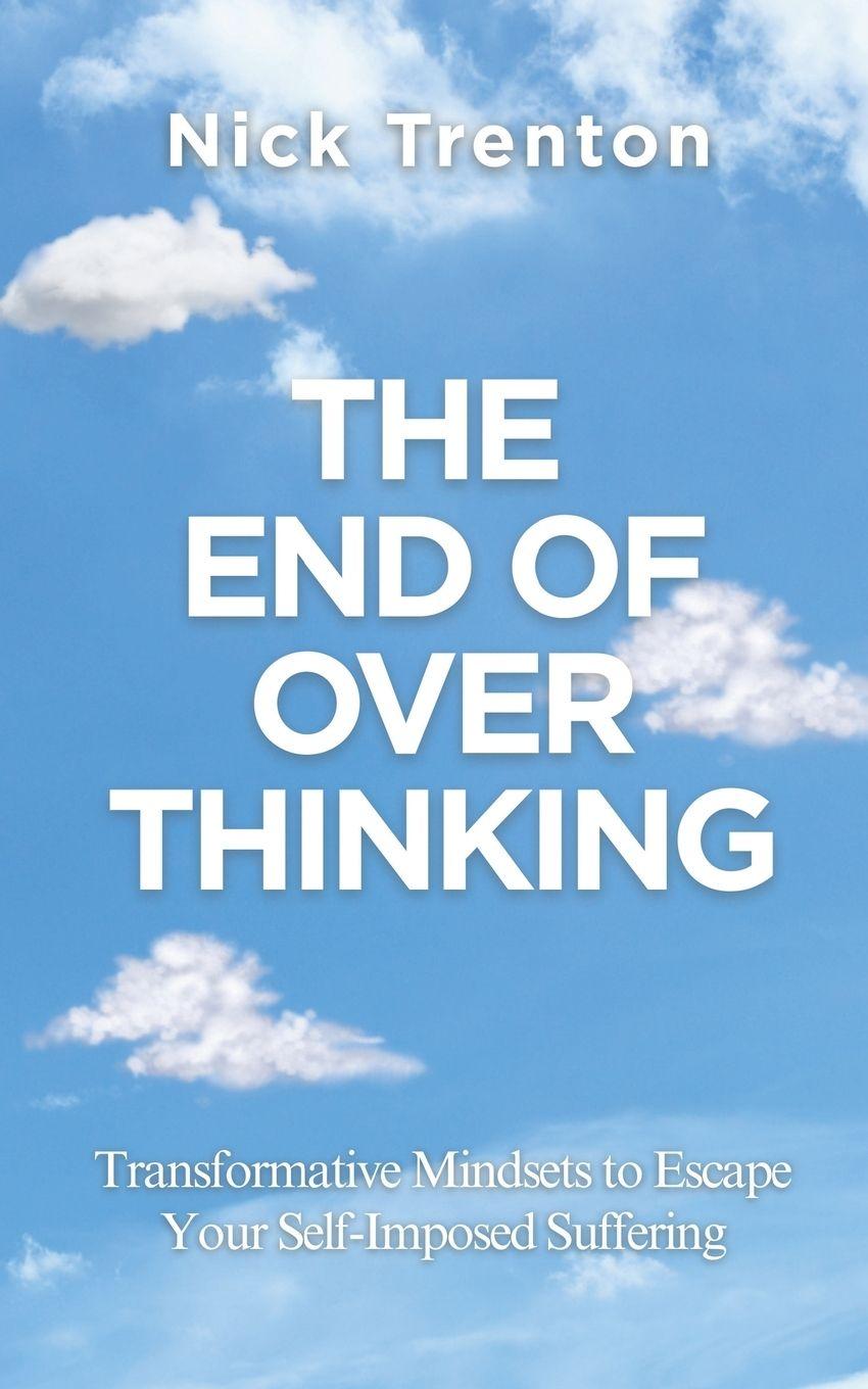 Vorderes Coverbild The End of Overthinking