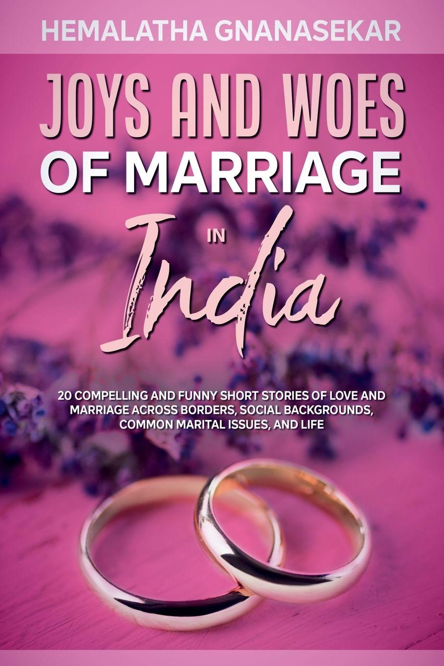 Vorderes Coverbild Joys  And Woes Of Marriage In India